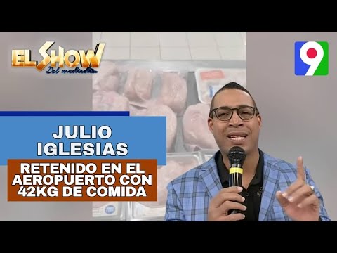 Julio Iglesias es retenido en Aeropuerto, por 42kg de comida | El Show del Mediodía