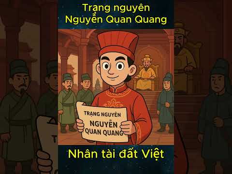 Trạng nguyên Đại Việt Nguyễn Quan Quang