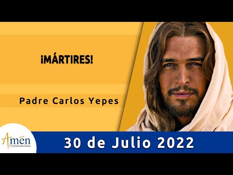 Evangelio De Hoy Sábado 30 Julio de 2022 l Padre Carlos Yepes l Biblia l  Mateo  14,1-12