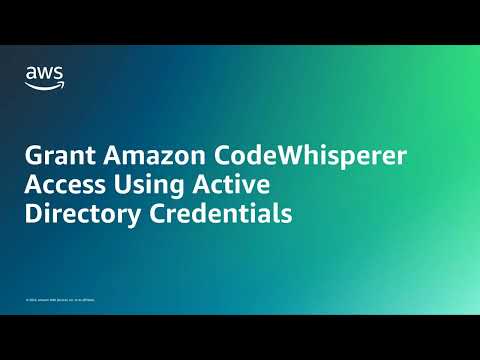 Grant Amazon CodeWhisperer Access Using Active Directory Credentials | Amazon Web Services