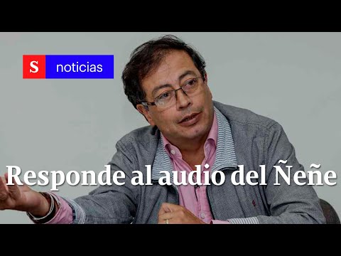 Noticias en vivo: Caso Memo Fantasma y Petro responde por audio del Ñeñe Hernández | Semana mayo 26