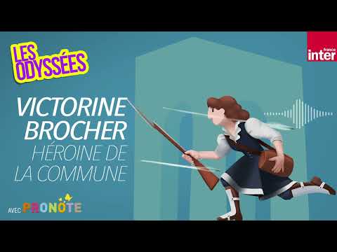 Victorine Brocher, héroïne de la Commune - les Odyssées