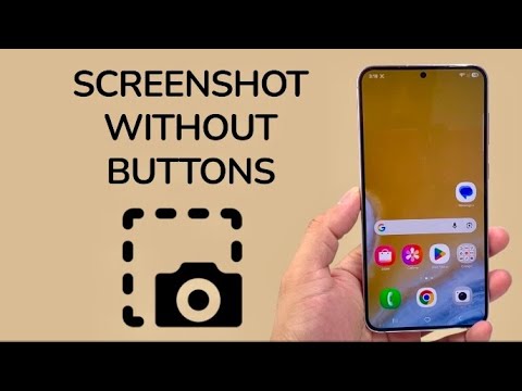 How To Screenshot Without Buttons On Samsung Phone