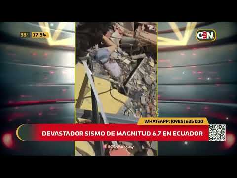 Sismo de magnitud 6.7 en Ecuador