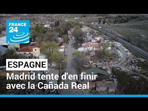 Espagne : Madrid tente d'en finir avec la Cañada Real, le bidonville de la honte • FRANCE 24