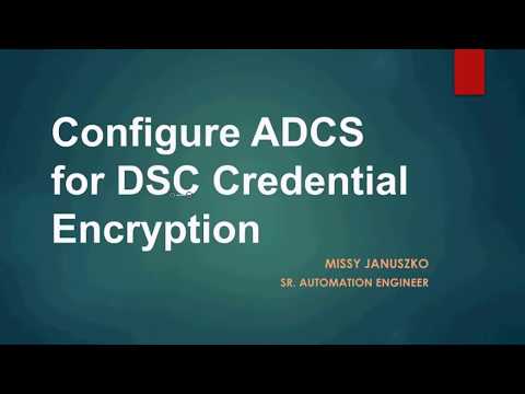 Configure Active Directory Certificate Services for DSC Credential Encryption