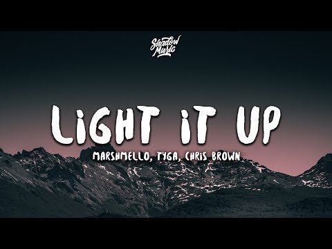 Marshmello, Tyga, Chris Brown - Light It Up (Lyrics)