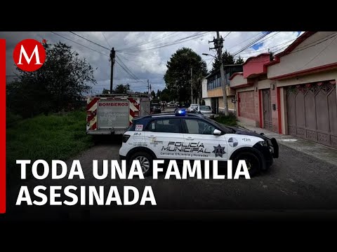 Fiscalía de CdMx investiga caso de familia asesinada en Metepec, informa alcalde