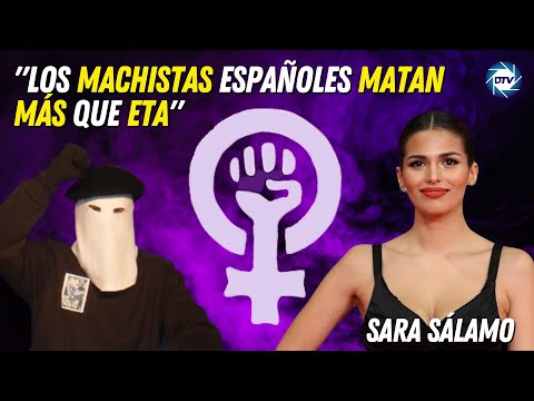 Sara Sálamo: Los machistas españoles matan más que ETA