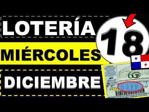 Resultados Sorteo Loteria Miercoles 18 Diciembre 2024 Loteria Nacional Panama Miercolito Hoy Q Jugó