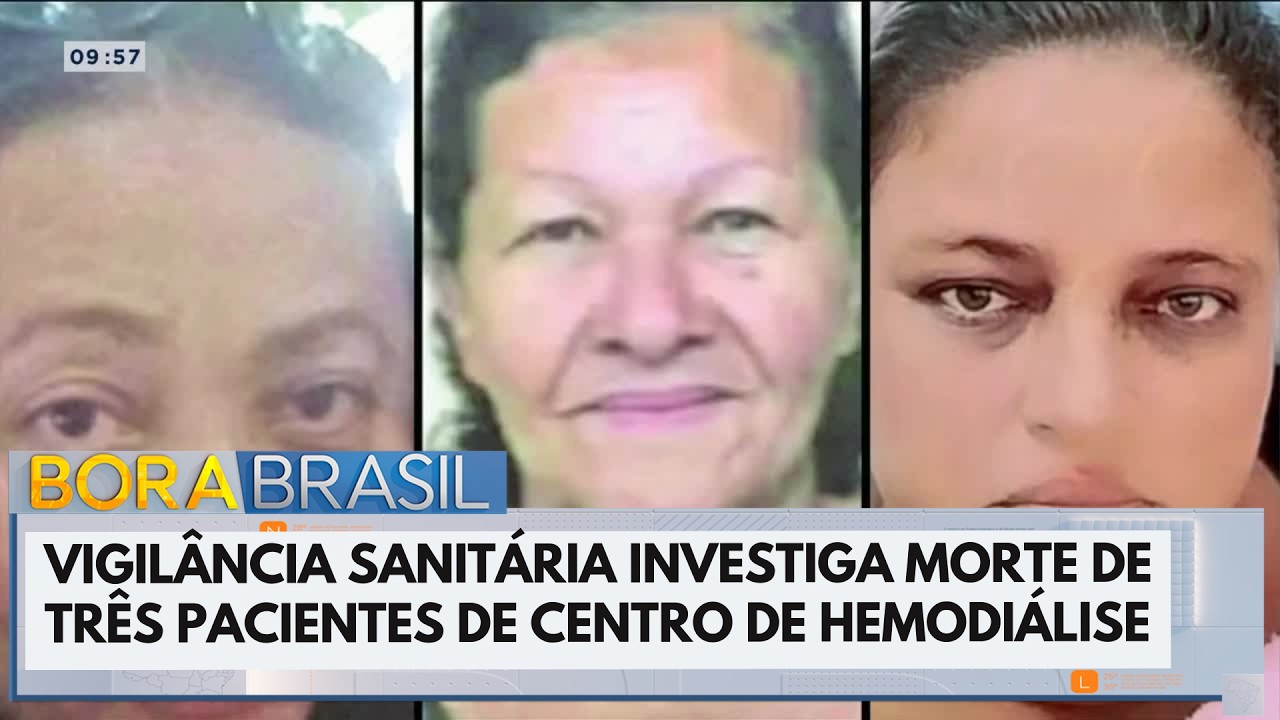Polícia investiga três mortes em centro de hemodiálise | Bora Brasil