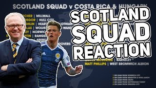 Reacting to Alex Mcleish’ First Scotland Squad!