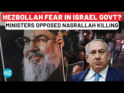 Exposed: Hezbollah 'Fear' In Israel Govt - Ministers Opposed Nasrallah Killing; Netanyahu Ignored?