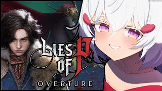 [ LIES OF P : OVERTURE ] Could this be the END ? !  [ Phase-Connect ]