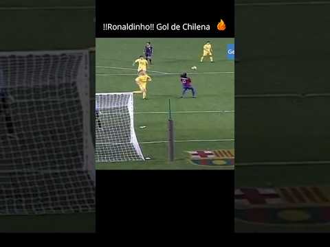 Ronaldinho Gol de Chilena #ronaldinho #skills #highlights #barcelona #futbol #goat