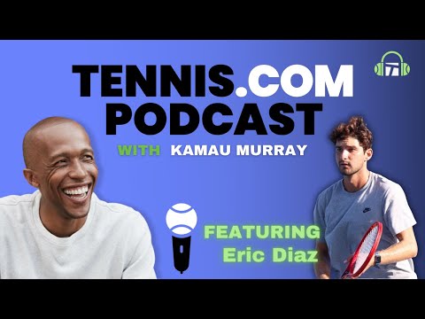 Eric Diaz's Journey From Georgia to Coaching Rising American Alex Michelsen | Tennis.com Podcast