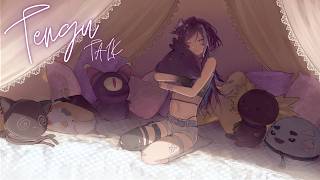 【TENGU TALK】It's time for a sleepy Tengu Talk HEHEHE  ⟢ (っ. -。) ᶻ 𝘇 𐰁