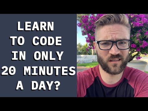 Can you learn to code in 20 minutes a day?