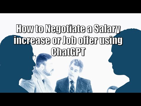 How to Negotiate a Salary Increase or Job Offer using ChatGPT | Prompt Engineering |
