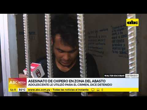 Asesinato de chipero: detenido dice que adolescente lo utilizó para el crimen