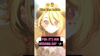 POV: It’s our wedding day ✨ #englishvtuber