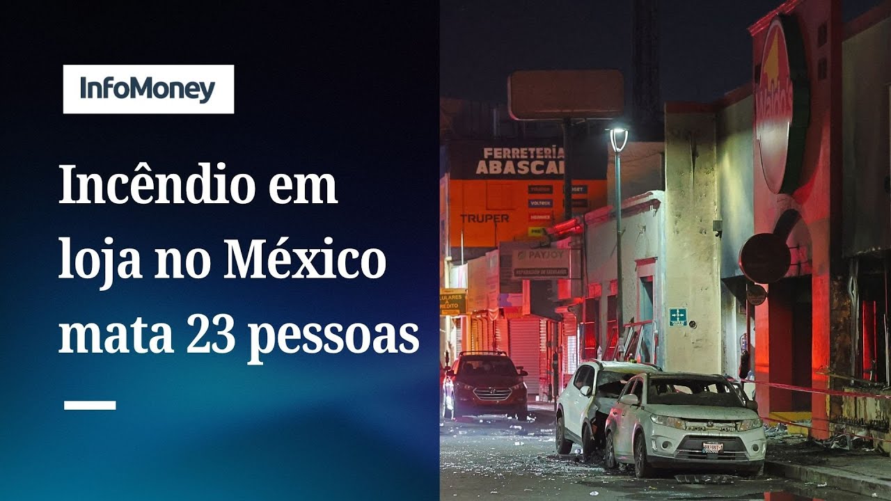 Incêndio em loja no México mata 23 pessoas, incluindo crianças