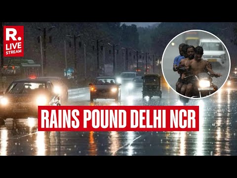 Delhi NCR LIVE: Rains Lash Out On Parts Of National Capital, Cause Traffic Jam And Waterlogging