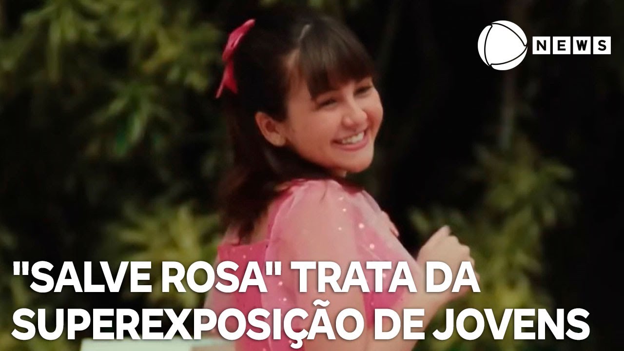 “Salve Rosa” trata da superexposição de jovens na internet