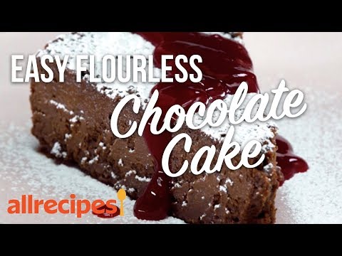 How to Make Easy Flourless Chocolate Cake | Dessert Recipes | Allrecipes.com