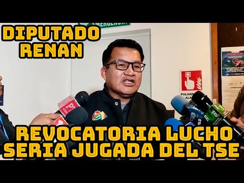 DIPUTADO RENANA CABEZAS DICE REVOCADOR DE EVA COPA SERIA GENTE DE SANTOS QUISPE Y CHAPETON..