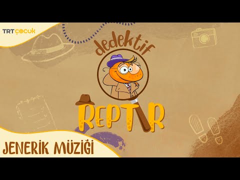 DEDEKTİF REPTIR ( JENERİK MÜZİĞİ )