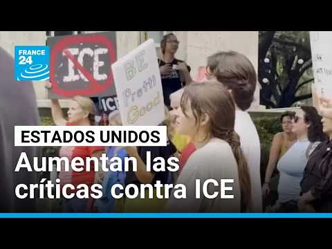 Aumentan las críticas contra ICE y la política migratoria de Trump en Estados Unidos