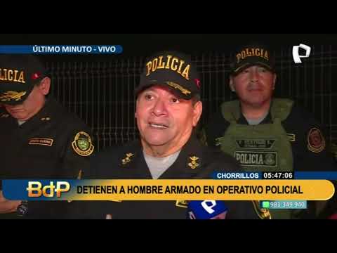 Chorrillos:  PNP detiene a sujeto armado durante operativo policial