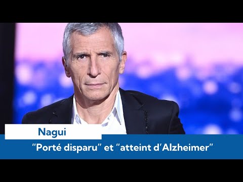“Porté disparu” et “atteint d’Alzheimer” : l’inquiétant appel à l’aide de Nagui