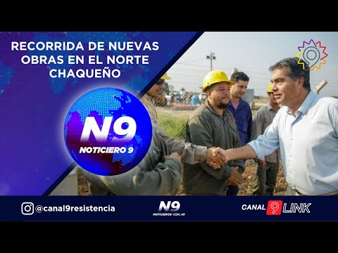 RECORRIDA DE NUEVAS OBRAS EN EL NORTE CHAQUEÑO