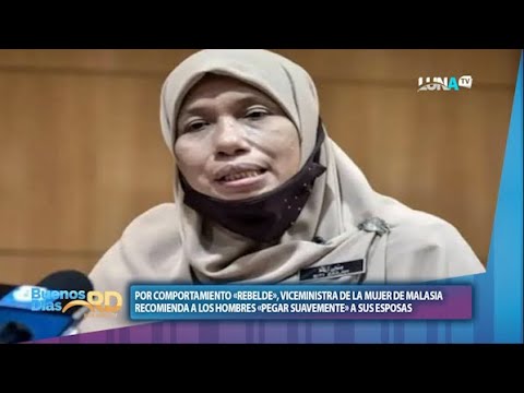 Muy graciosa ministra de la mujer en Malasia, esto le sugiere a maridos para educar a sus esposas
