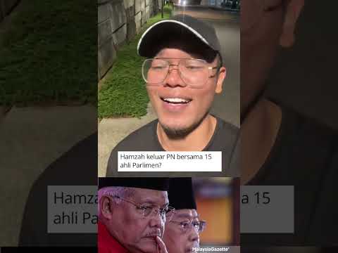 gemapr,Hamzah zainuddin, keluar pn bersatu, membawa 15 ahli parlimen bersatu #hamzahzainuddin #mp