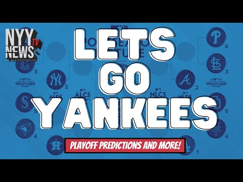 New York Yankees Playoff Predictions and MORE!