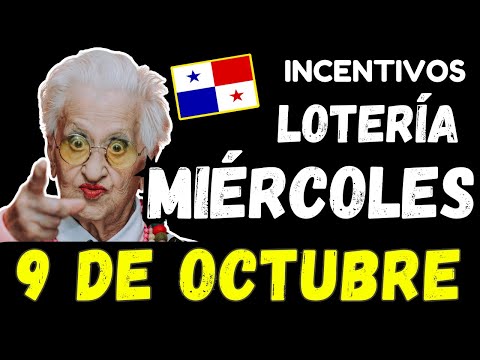 Premios de Incentivos Para Miercoles 9 de Octubre 2024 Sorteo Miercolito Lotería Nacional de Panamá