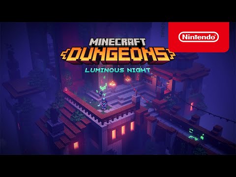 Minecraft Dungeons: Luminous Night - Launch Trailer - Nintendo Switch