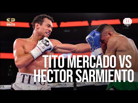 TITO MERCADO VS HECTOR SARMIENTO FULL FIGHT