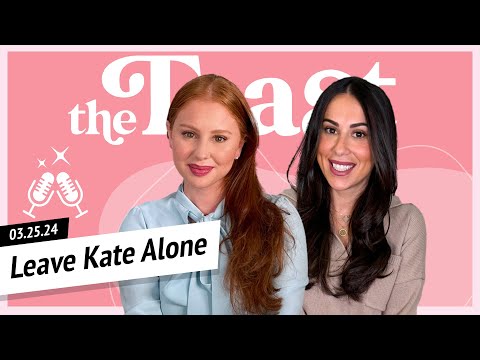 Leave Kate Alone: The Toast, Monday, March 25th, 2024