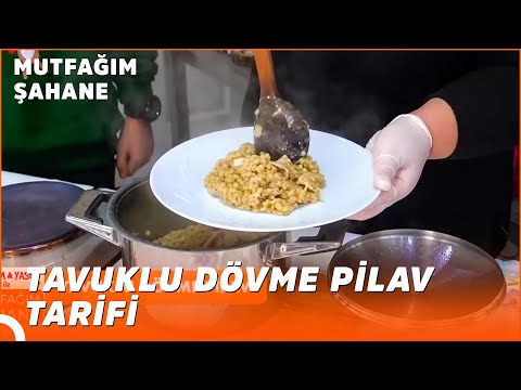 Tavuklu Dövme Pilav Nasıl Yapılır? | Özlem & Yasin ile Mutfağım Şahane