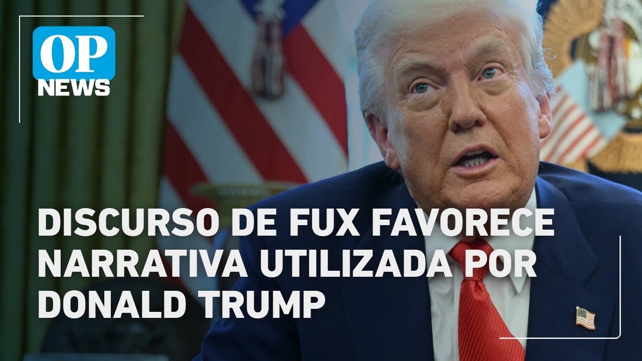 Discurso de Fux favorece narrativa utilizada por Donald Trump | O POVO News