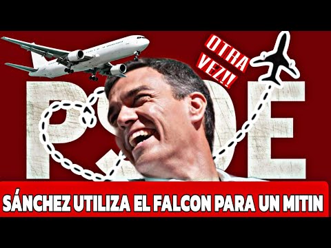 OTRA VEZ!!!! PEDRO SÁNCHEZ UTILIZA EL FALCON PARA PARTICIPAR EN UN ACTO DEL PSOE EN MÉRIDA