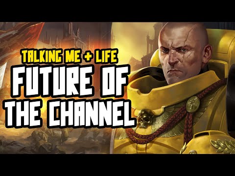Future of the Channel (Taking a small break)