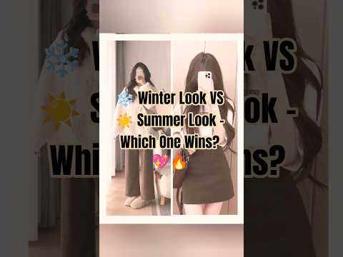 ❄️ Winter Wear vs ☀️ Summer Wear | Best Fashion Comparison 2025#ytshorts