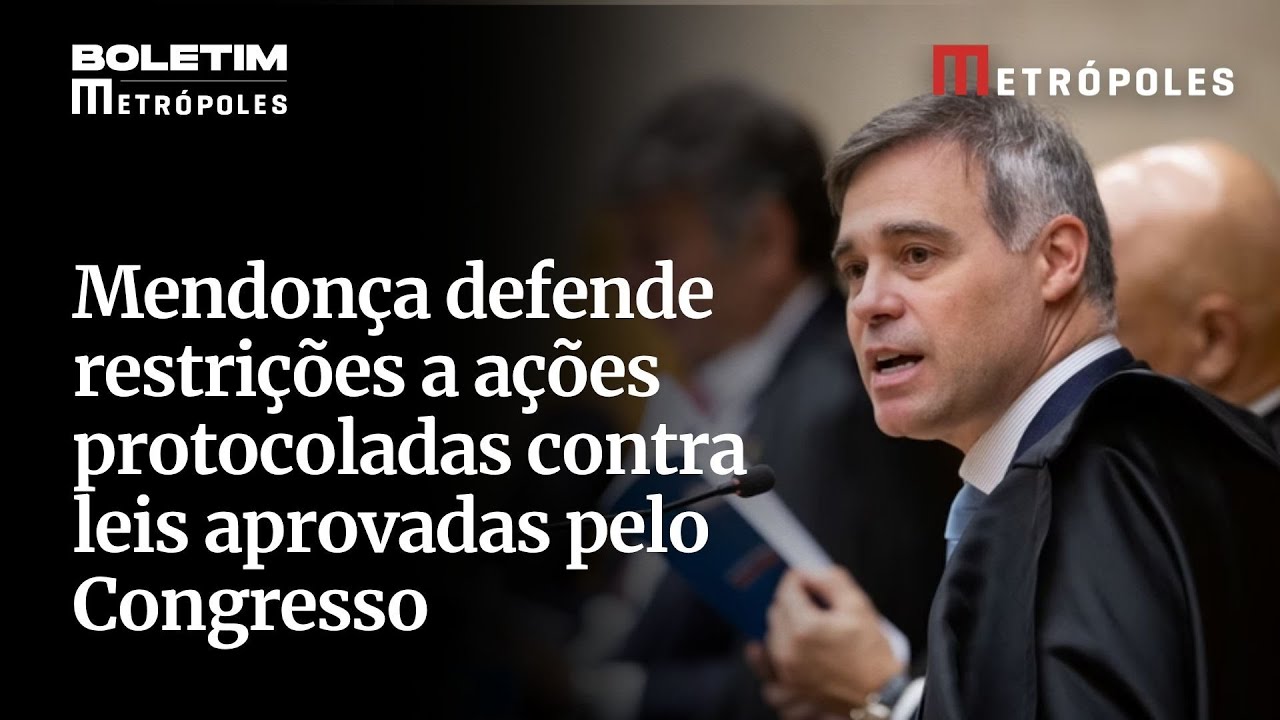 Mendonça defende restrições a ações protocoladas contra leis aprovadas pelo Congresso