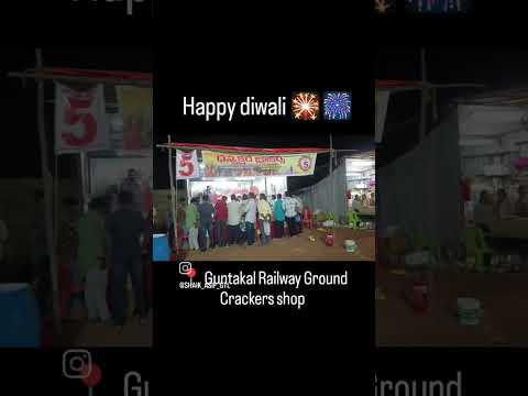 #hihello welcome to @shaik_asif_gtl #happydiwali 🎇🎆📍 Guntakal Railway GroundCrackers shop #subscribe