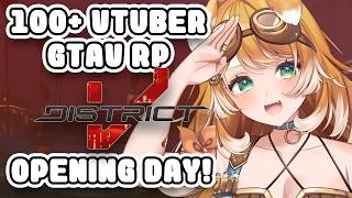 100+ VTUBER GTA Roleplay server! 🚔OPENING  DAY! #DistrictV【#BonnieBark